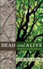 Image for Dead and Alive