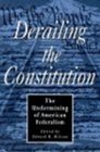 Image for Derailing The Constitution