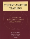 Image for Student-Assisted Teaching : A Guide to Faculty-Student Teamwork