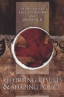 Image for Post-Tenure Faculty Review and Renewal II : Reporting Results and Shaping Policy