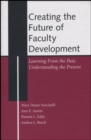 Image for Creating the Future of Faculty Development