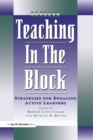 Image for Teaching in the Block