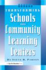 Image for Transforming Schools into Community Learning Centers