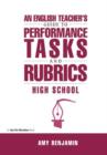 Image for English Teacher&#39;s Guide to Performance Tasks and Rubrics : High School
