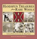 Image for Handspun Treasures from Rare Wools : Collected Works from the Save the Sheep Exhibit