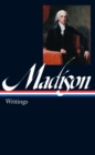 Image for James Madison: Writings (LOA #109)