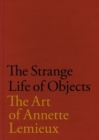 Image for The Strange Life of Objects