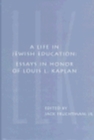 Image for A Life in Jewish Education