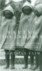 Image for Saving the Children : History of the Organized Effort to Rescue Jewish Children in the Netherlands 1942-1945
