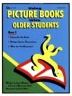 Image for Using Picture Books with Older Students : Book 1