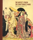 Image for The Artist&#39;s Touch, The Craftsman&#39;s Hand