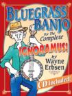 Image for Bluegrass Banjo For The Complete Ignoramus