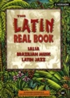 Image for The Latin real book  : the best contemporary &amp; classic salsa, Brazilian music, Latin jazz