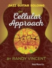 Image for Jazz Guitar Soloing: The Cellular Approach