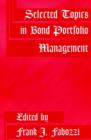 Image for Selected Topics in Bond Portfolio Management