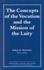 Image for The Concepts of the Vocation and the Mission of the Laity