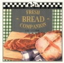 Image for Fresh Bread Companion