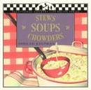 Image for Stews, Soups, Chowders
