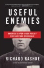 Image for Useful Enemies : John Demjanjuk and America&#39;s Open-Door Policy for Nazi War Criminals