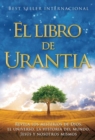 Image for El Libro de Urantia : Revelando Los Misterios de Dios, El Universo, Jesus Y Nosotros Mismos