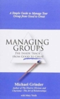 Image for MANAGING GROUPS THE INSIDE TRACK