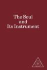 Image for The Soul and Its Instrument