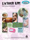Image for Lather Up! Hand Washing Activity Handbook
