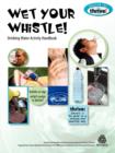Image for Wet Your Whistle! Drinking Water Activity Handbook