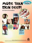 Image for More Than Skin Deep! Skin Health Activity Handbook