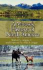 Image for A Moose&#39;s History of North America