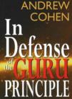 Image for In Defense of the Guru Principle