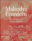 Image for Malindy&#39;s freedom  : a slave narrative