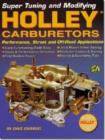 Image for Super Tuning and Modifying Holley Carburetors
