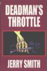 Image for Deadman&#39;s Throttle