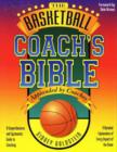Image for Basketball Coach&#39;s Bible : A Comprehensive and Systematic Guide to Coaching