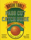 Image for Basketball Pass Cut Catch Guide
