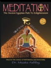 Image for Meditation : The Ancient Egyptian Path to Enlightenment
