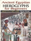 Image for Ancient Egyptian Hieroglyphs for Beginners - Medtu Neter- Divine Words