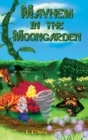 Image for Mayhem in the Moongarden