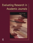 Image for Evaluating Research in Academic Journals : A Practical Guide to Realistic Evaluation
