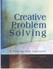 Image for Creative problem solving  : a step-by-step approach