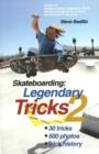 Image for Skateboarding - legendary tricks 2