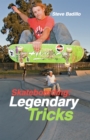 Image for Skateboarding: legendary tricks