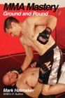 Image for MMA mastery.: (Ground &amp; pound)