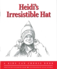 Image for Heidi&#39;s Irresistible Hat