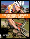 Image for Mountain Biker&#39;s Training Bible
