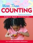 Image for More Than Counting : Whole Math Activities for Preschool and Kindergarten