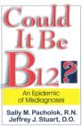 Image for Could it be B12?