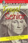 Image for Frugal Senior: Hundreds of Creative Ways to Stretch a Dollar