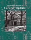 Image for International Dictionary of University Histories